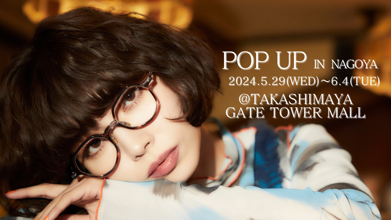 名古屋POP UP開催のお知らせ