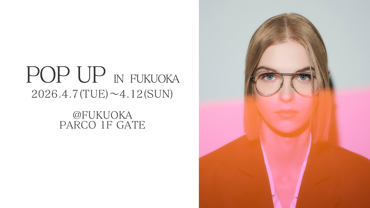 福岡POP UP開催決定!